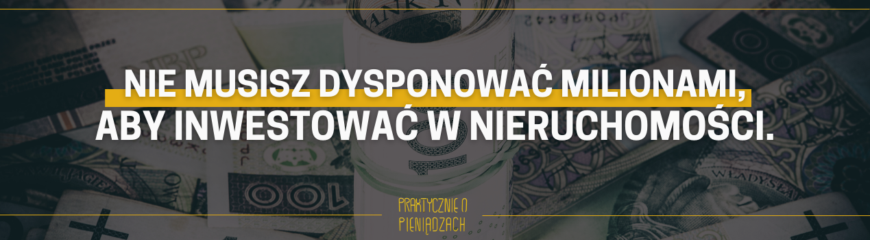 inwestowanie w nieruchomości rozpoczęcie