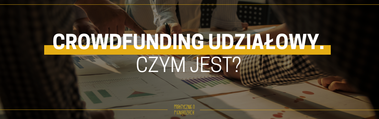 crowdfunding udziałowy co to