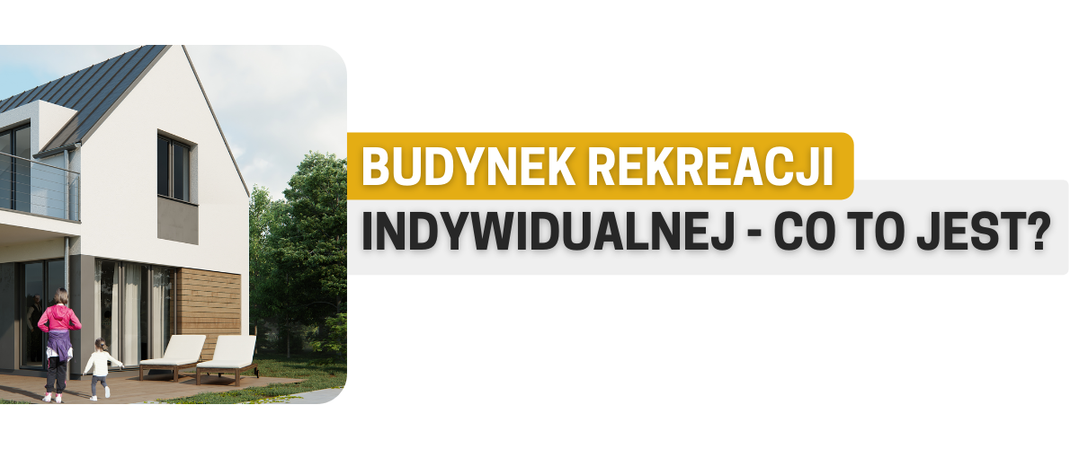 Budynek rekreacji indywidualnej