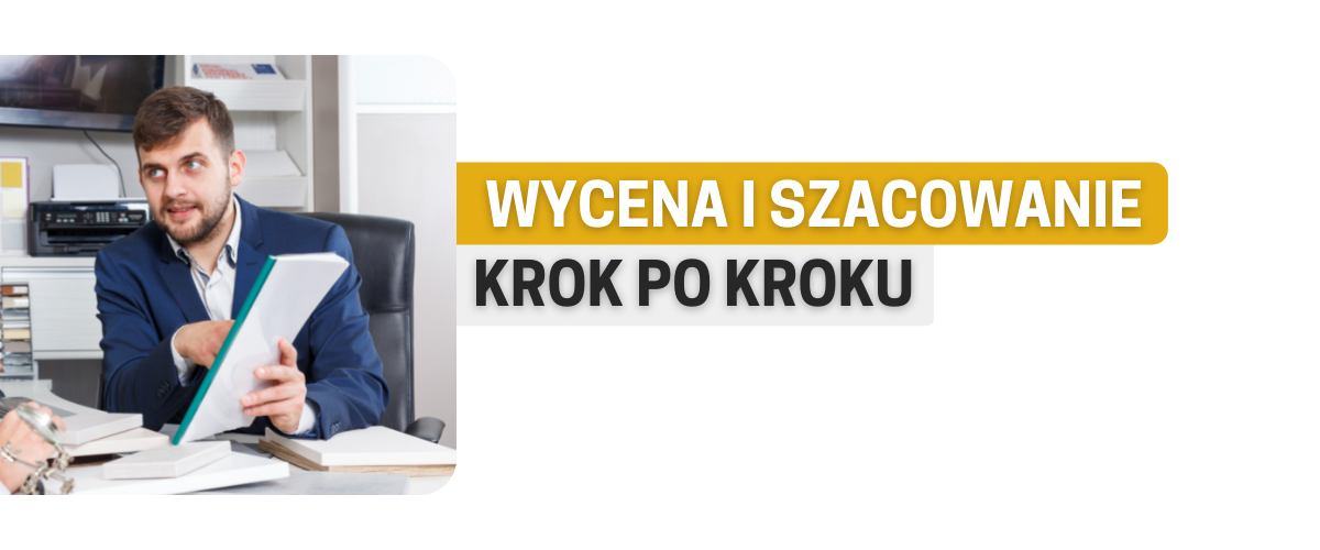 Wartość nieruchomości - wycena i szacowanie