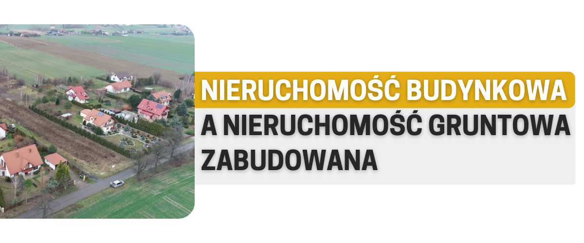 Nieruchomość budynkowa - definicja