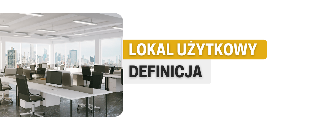 lokal użytkowy definicja