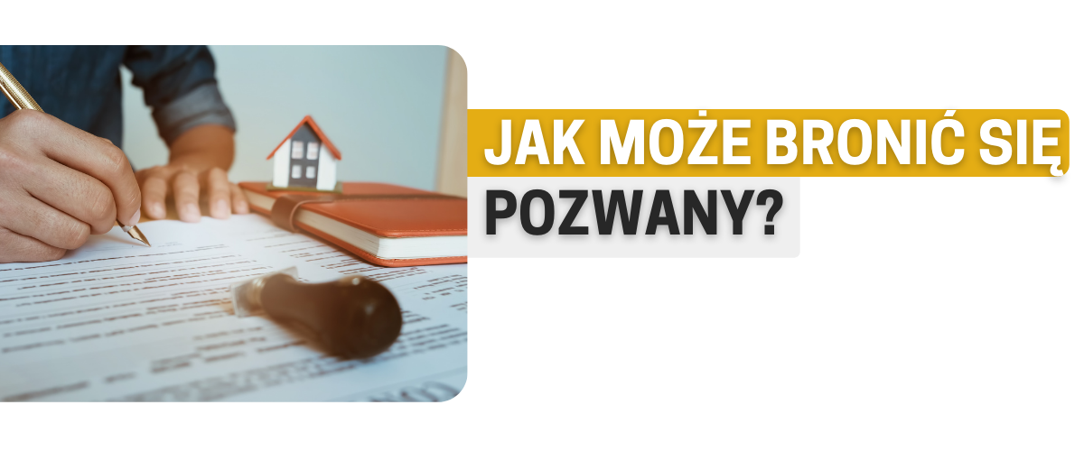 Jak może bronić się pozwany?