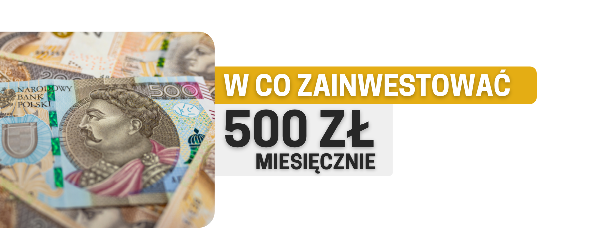 w co zainwestować 500zł