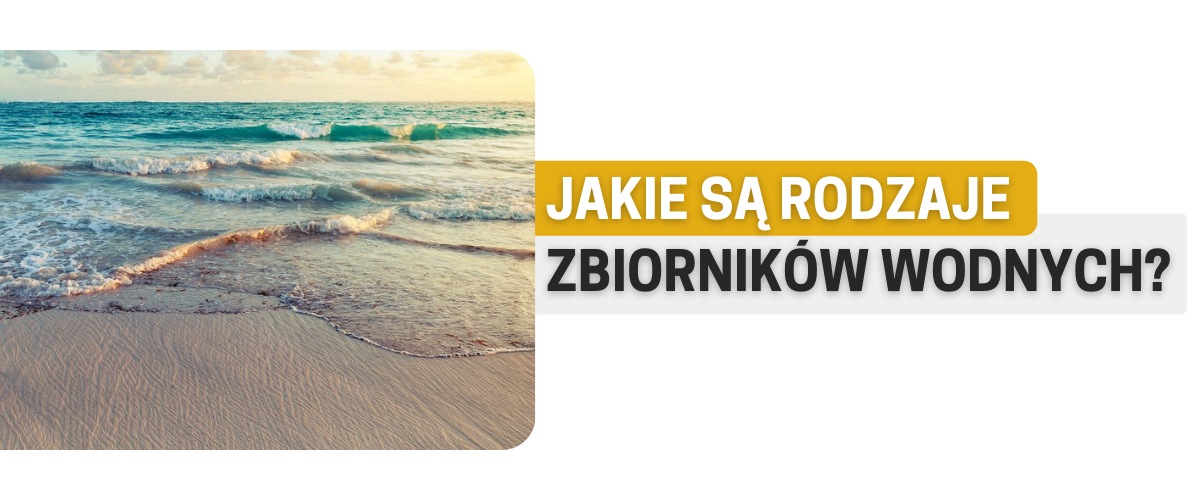 rodzaje zbiorników wodnych 